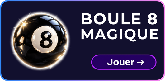 Boule 8 magique