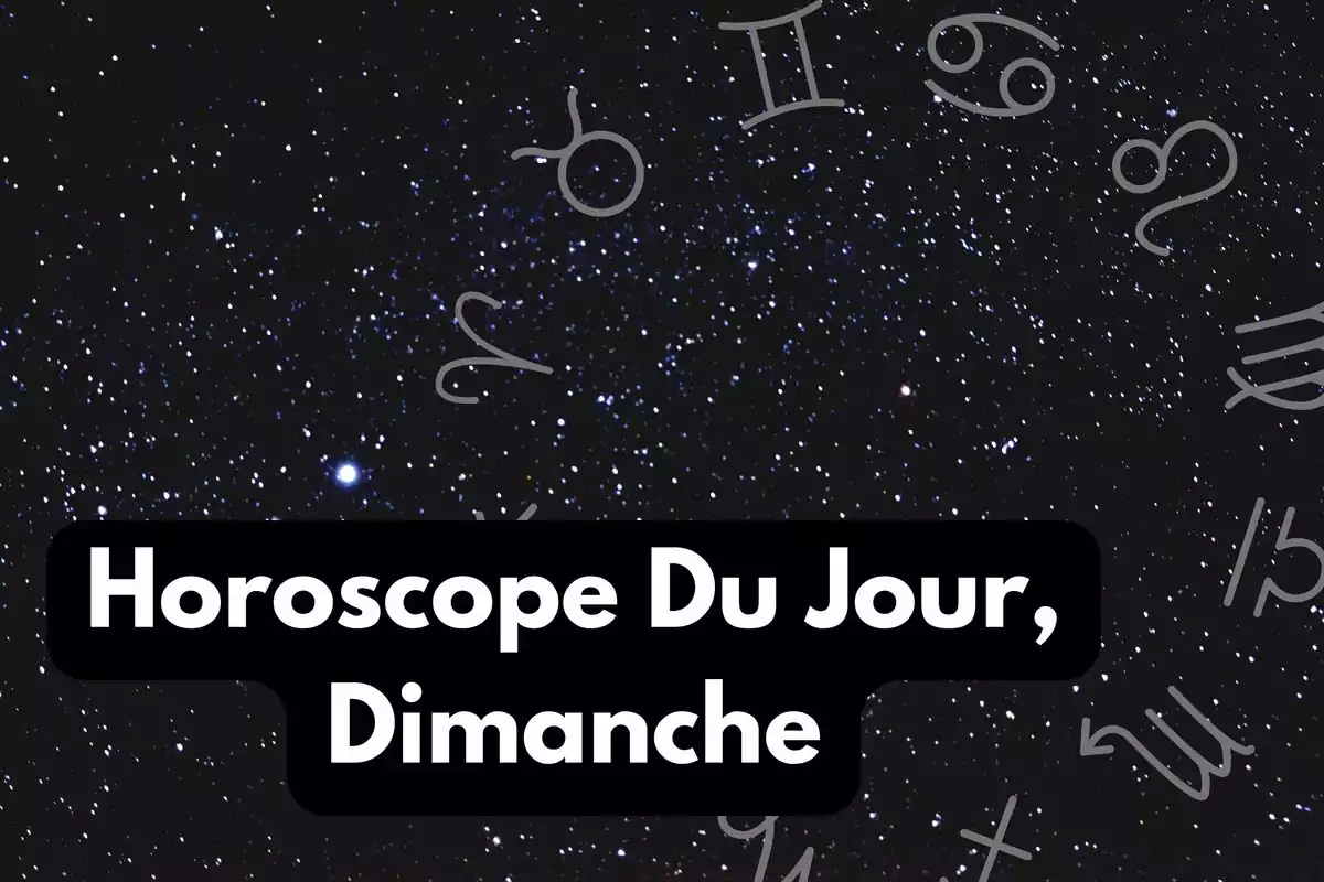 Ciel avec des étoiles et une roue du zodiaque et le lettrage '' Horoscope Du Jour Dimanche’’