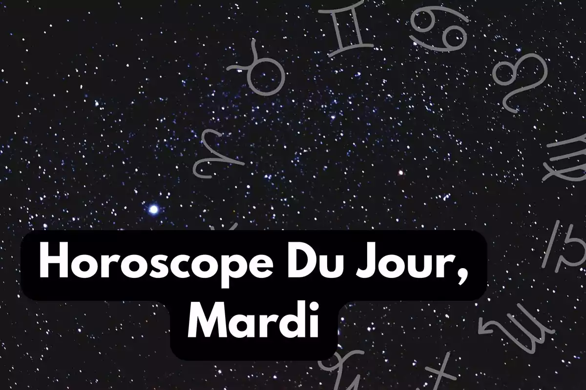 Ciel avec des étoiles et une roue du zodiaque et le lettrage '' Horoscope Du Jour Mardi’’
